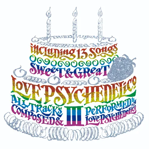 LOVE PSYCHEDELICO / LOVE PSYCHEDELICO III