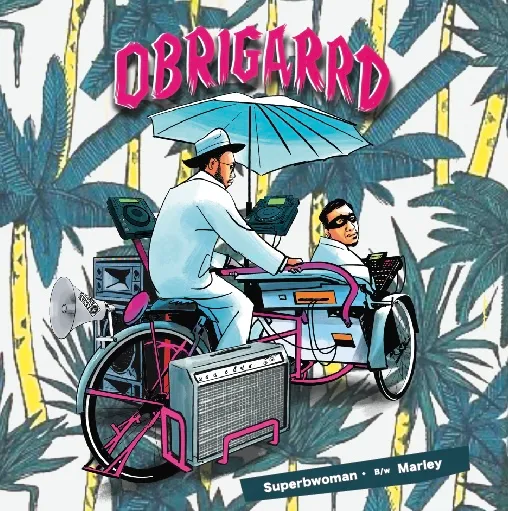 OBRIGARRD / SUPERBWOMAN ／ MARLEY