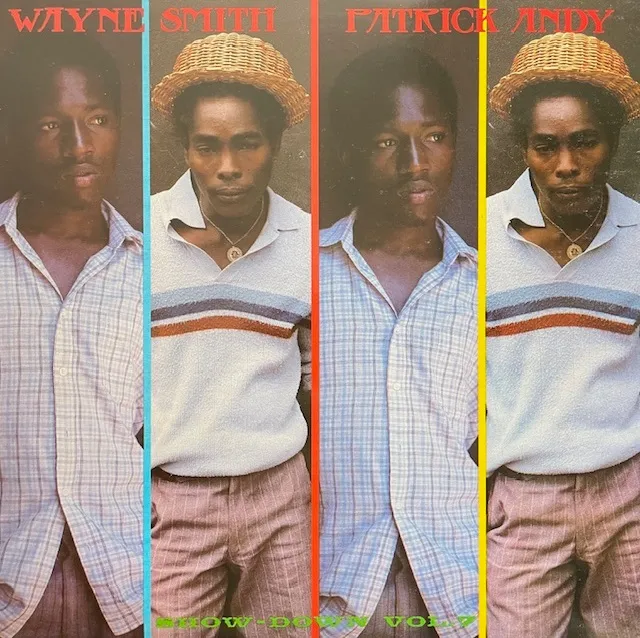 PATRICK ANDY ／ WAYNE SMITH / SHOW-DOWN VOL. 7