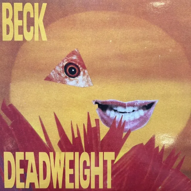 BECK / DEADWEIGHT