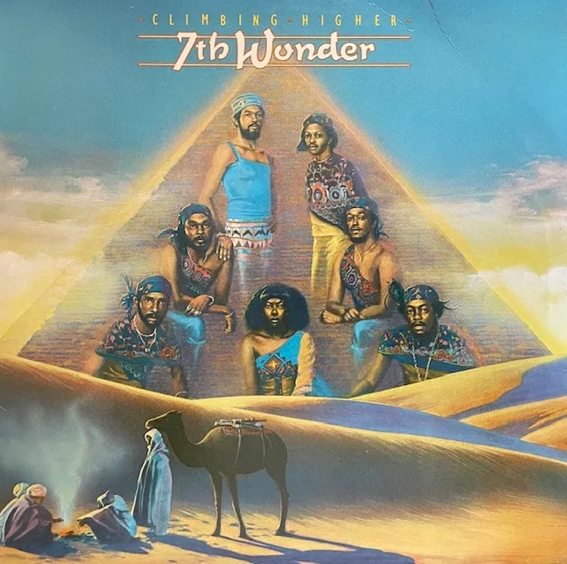 7TH WONDER / CLIMBING HIGHER