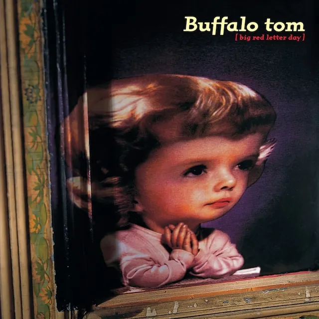 BUFFALO TOM / BIG RED LETTER DAY 