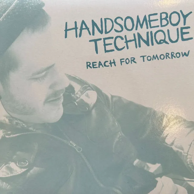 HANDSOMEBOY TECHNIQUE / REACH FOR TOMORROW