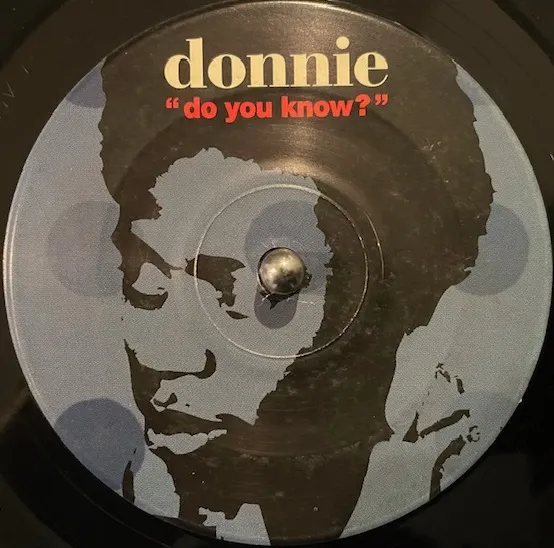 DONNIE / DO YOU KNOW?
