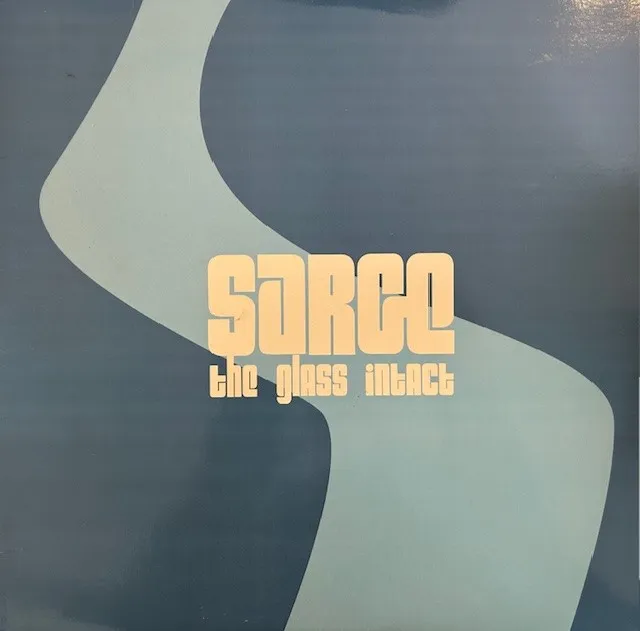 SARGE / GLASS INTACT