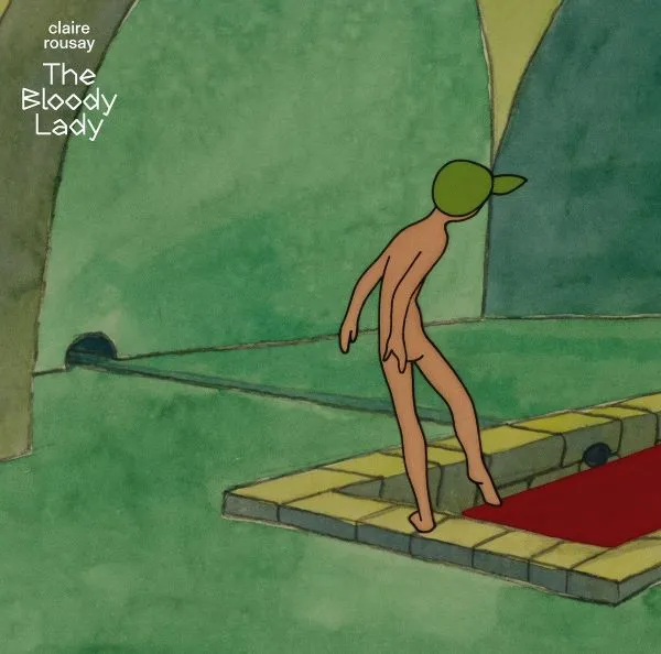 CLAIRE ROUSAY / BLOODY LADY 