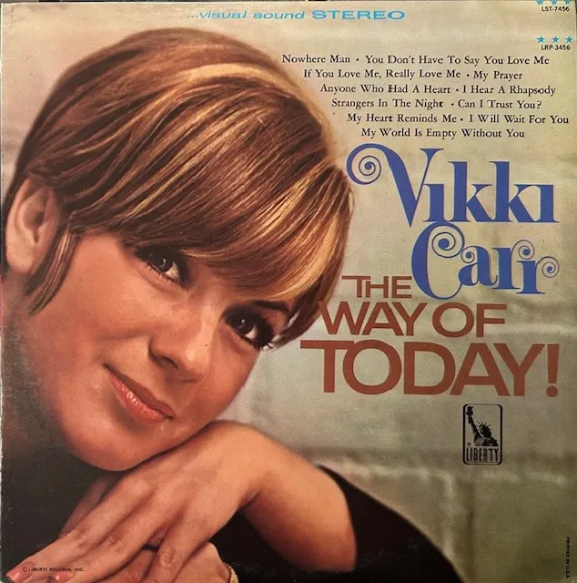 VIKKI CARR / WAY OF TODAY!