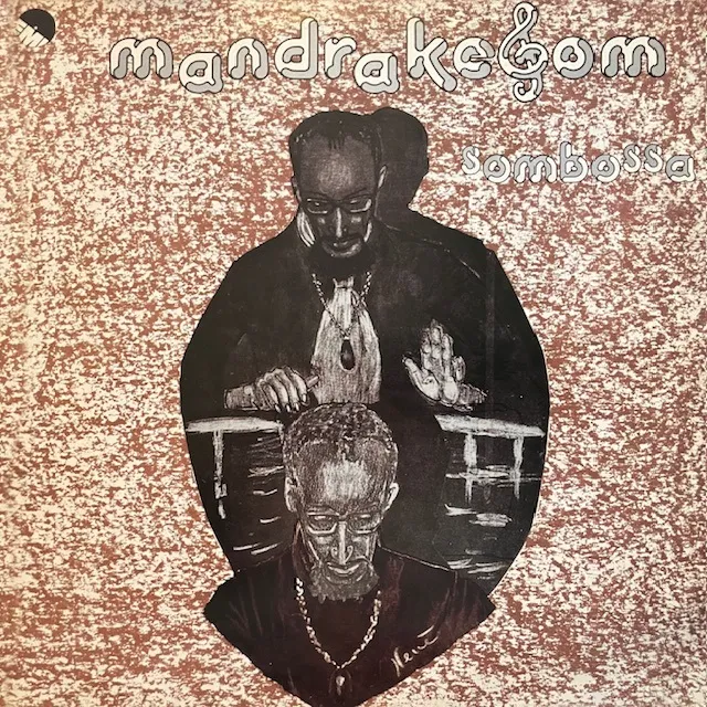 MANDRAKE SOM / SOMBOSSA
