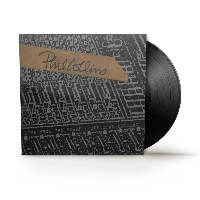 PHIL COLLINS / LIVE FROM THE BOARD…THE OFFICIAL BOOTLEG