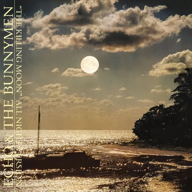 ECHO & THE BUNNYMEN / KILLING MOON