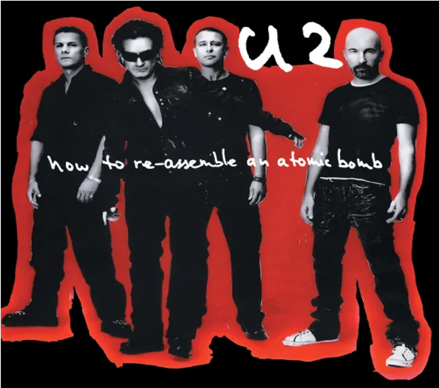  U2 / HOW TO RE-ASSEMBLE AN ATOMIC BOMB