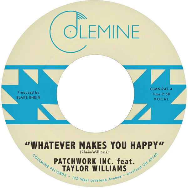 PATCHWORK INC. / WHATEVER MAKES YOU HAPPY