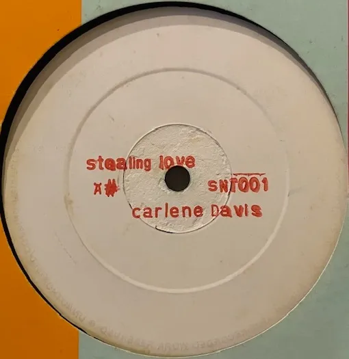 CARLENE DAVIS / STEALING LOVE ON THE SIDE