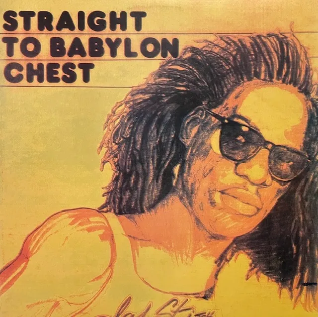 VARIOUS (PRINCE JAZZBO、AGROVATORS) / STRAIGHT TO BABYLON CHEST