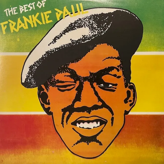 FRANKIE PAUL / BEST OF FRANKIE PAUL