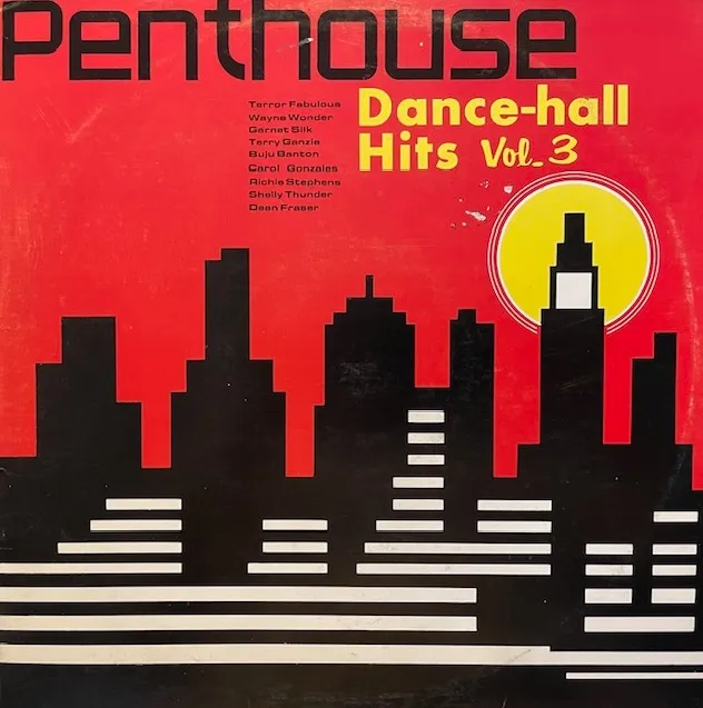 VARIOUS (WAYNE WONDER、GARNET SILK) / PENTHOUSE DANCEHALL HITS VOL. 3