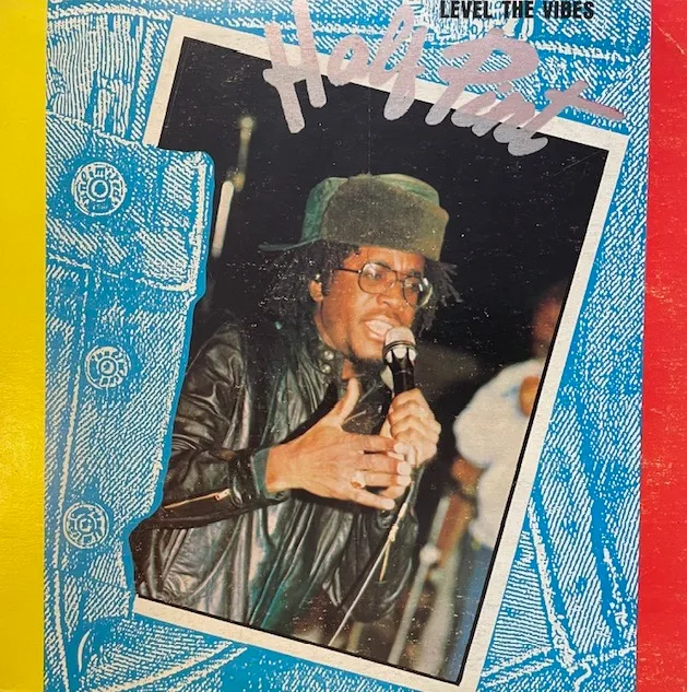 HALF PINT / LEVEL THE VIBES