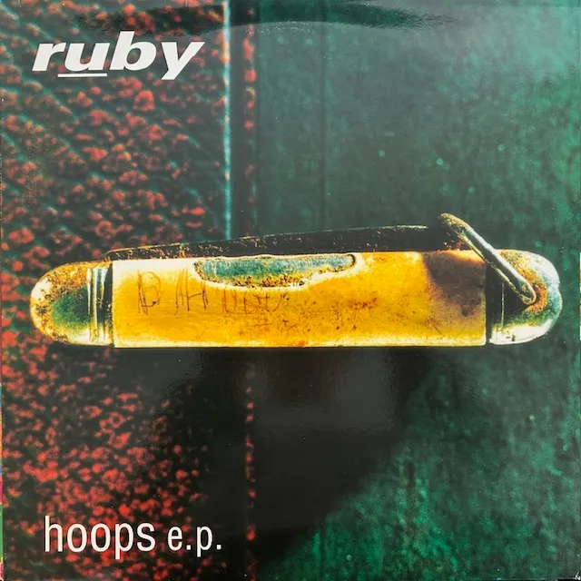 RUBY / HOOPS E.P.