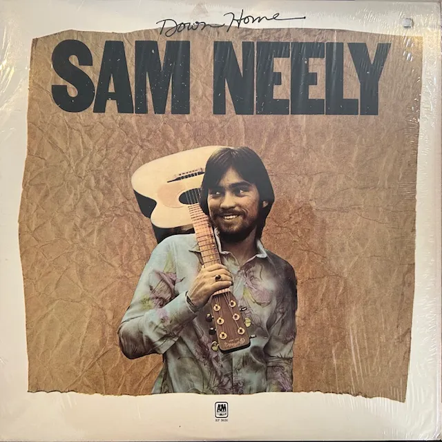 SAM NEELY / DOWN HOME