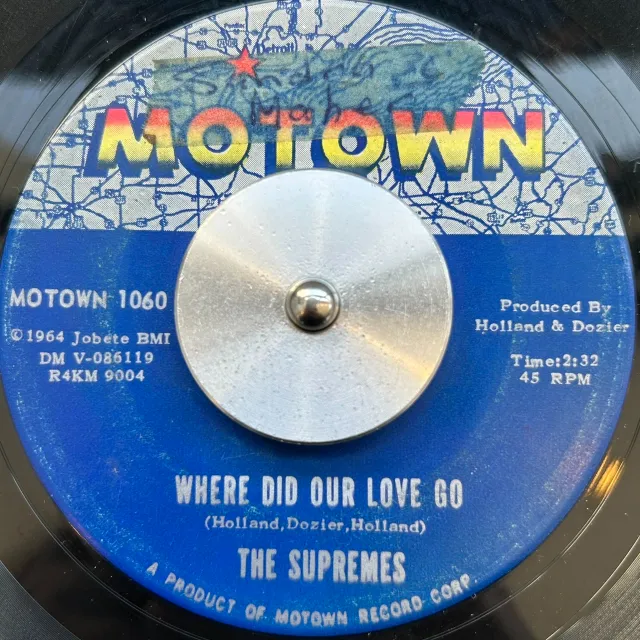 SUPREMES / WHERE DID OUR LOVE GO