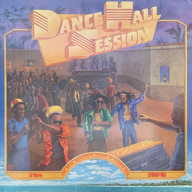 VARIOUS (HORTENSE ELLIS、MIKEY JARRETT) / DANCE HALL SESSION