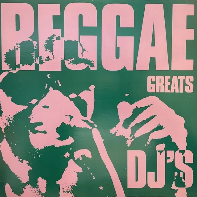 VARIOUS (U-ROY、DILLINGER) / REGGAE GREATS DJ'S