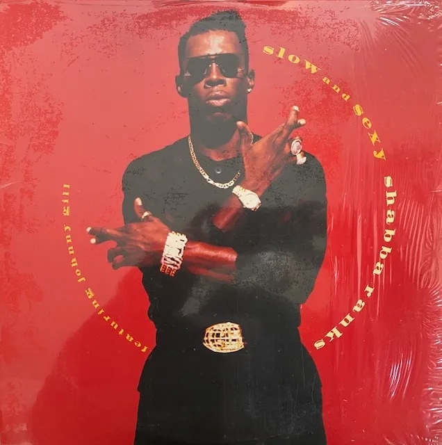 SHABBA RANKS / SLOW AND SEXY