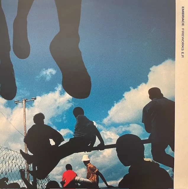 EMBRACE / FIREWORKS E.P.
