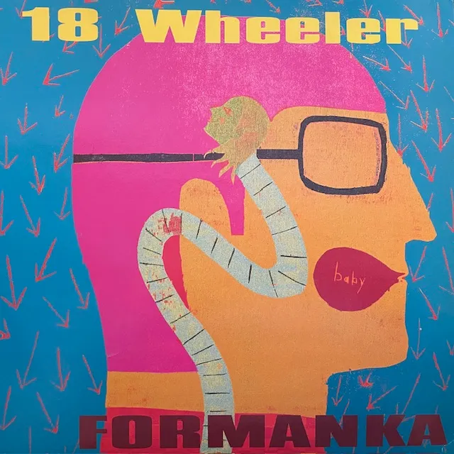 18 WHEELER / FORMANKA