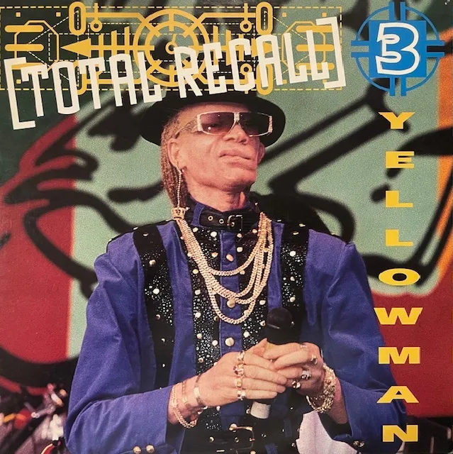 YELLOWMAN / TOTAL RECALL 3