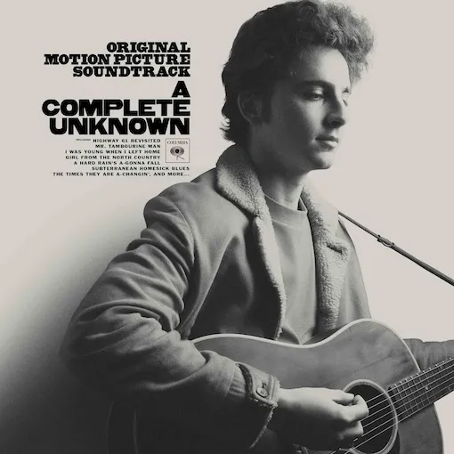 O.S.T. (TIMOTHEE CHALAMET) / A COMPLETE UNKNOWN