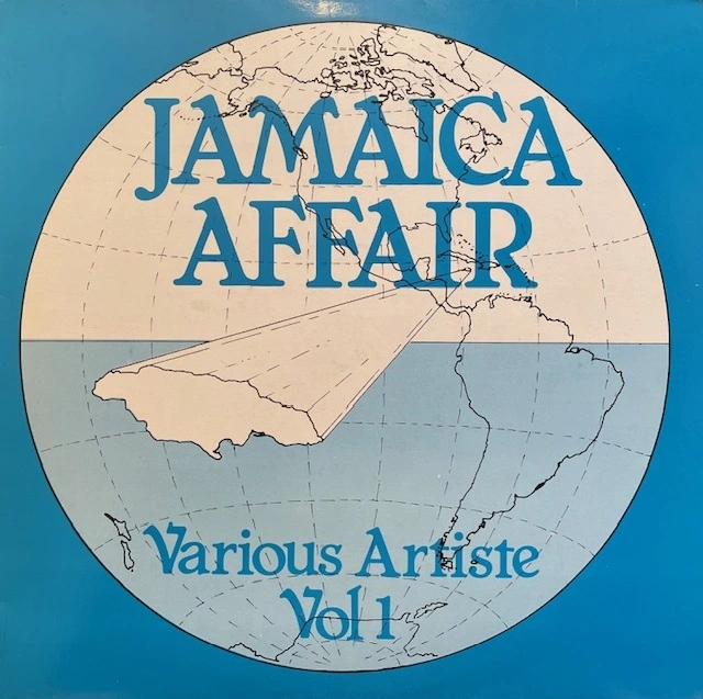 VARIOUS (PINCHERS、TRINITY) / JAMAICA AFFAIR VOL. 1