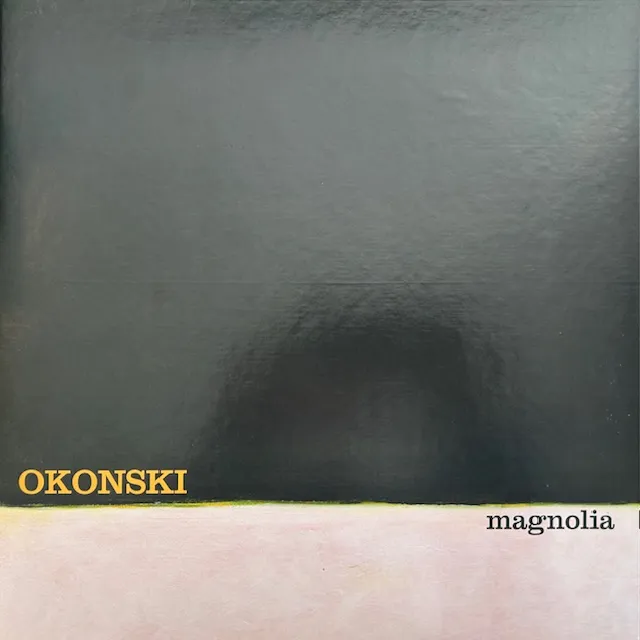 OKONSKI / MAGNOLIA