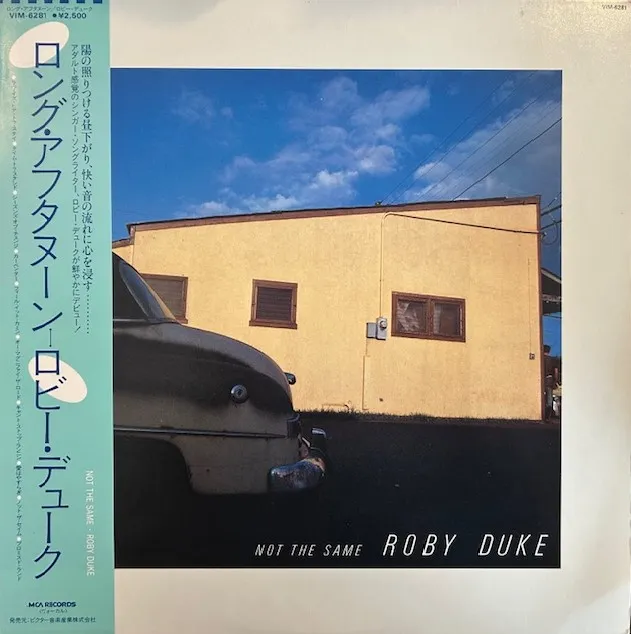 ROBY DUKE / NOT THE SAME