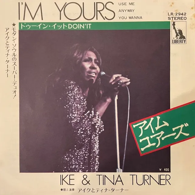 IKE & TINA TURNER / I'M YOURS ／ DOIN' IT