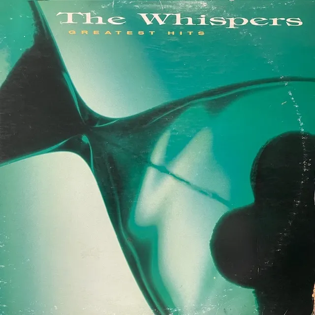 WHISPERS / GREATEST HITS