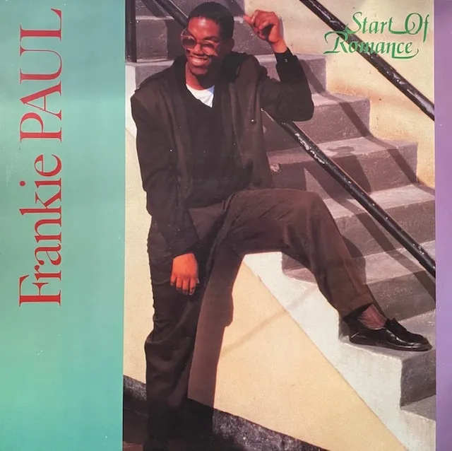 FRANKIE PAUL / START OF ROMANCE