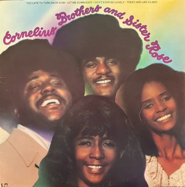 CORNELIUS BROTHERS AND SISTER ROSE / SAME