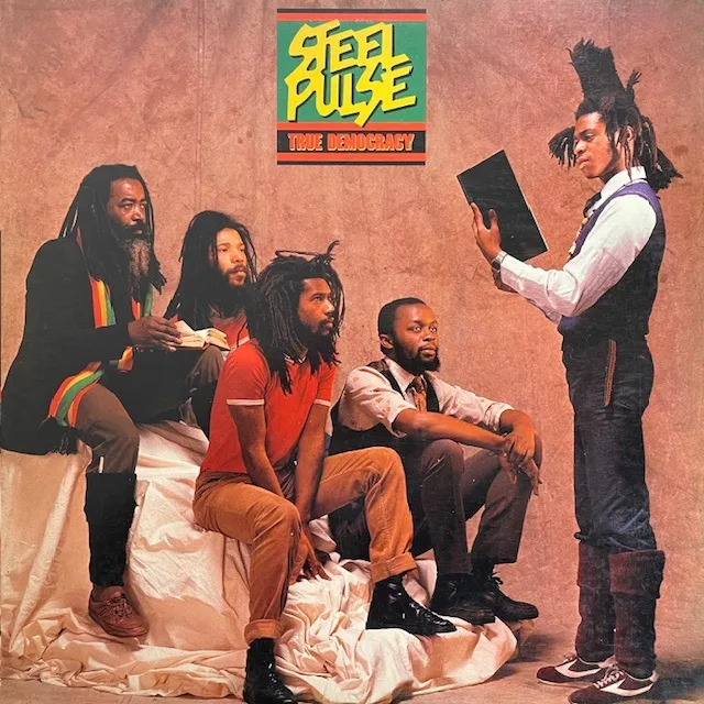 STEEL PULSE / TRUE DEMOCRACY
