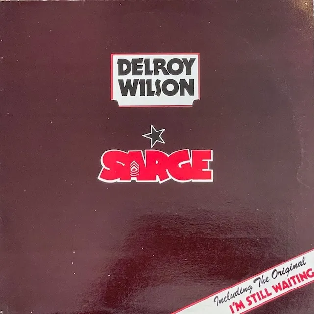 DELROY WILSON / SARGE