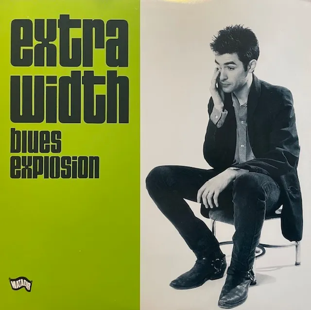 BLUES EXPLOSION / EXTRA WIDTH