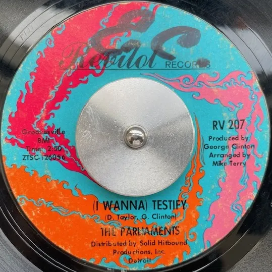 PARLIAMENTS / (I WANNA) TESTIFY