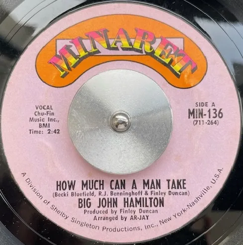 BIG JOHN HAMILTON / HOW MUCH CAN A MAN TAKE ／ BIG FANNY