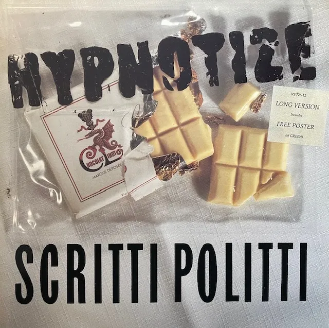 SCRITTI POLITTI / HYPNOTIZE