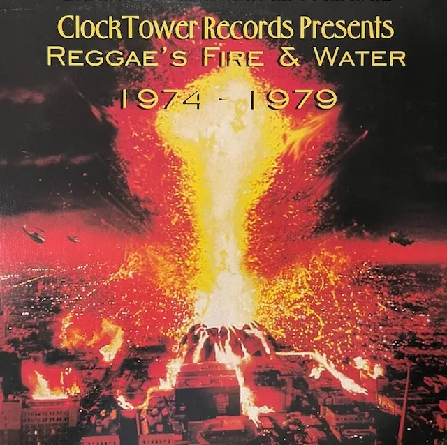 VARIOUS (DILLINGER & LINVAL THOMPSON) / REGGAE'S FIRE & WATER 1974 - 1979
