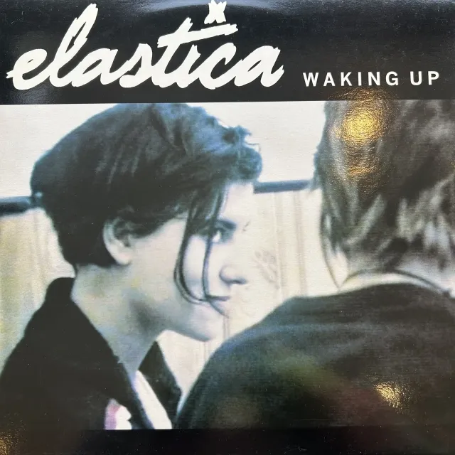 ELASTICA / WAKING UP