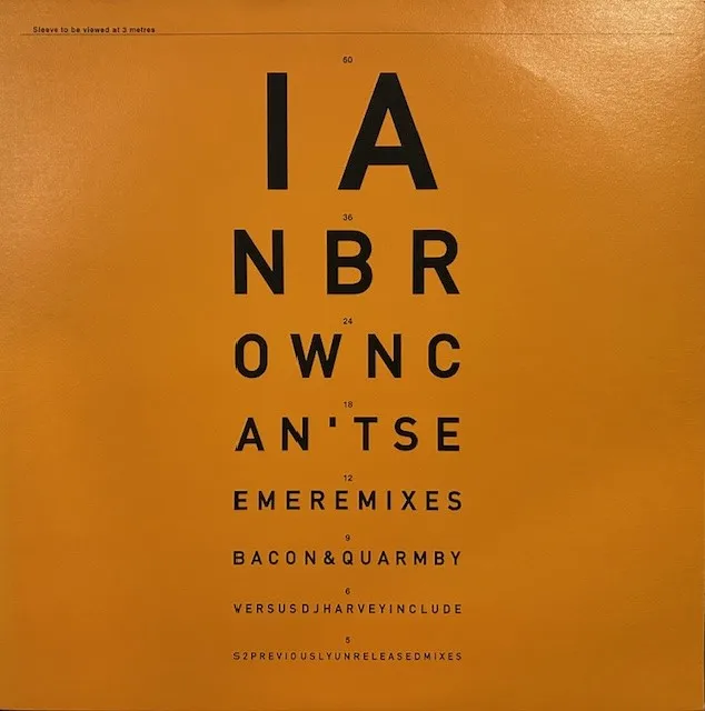 IAN BROWN / CAN'T SEE ME (REMIXES)