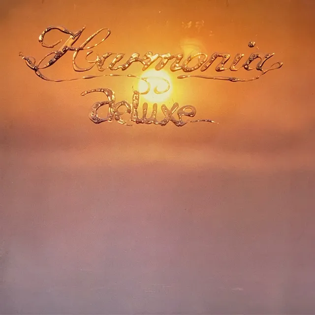 HARMONIA / DELUXE (77年 GERMANY 2ND PRESS)