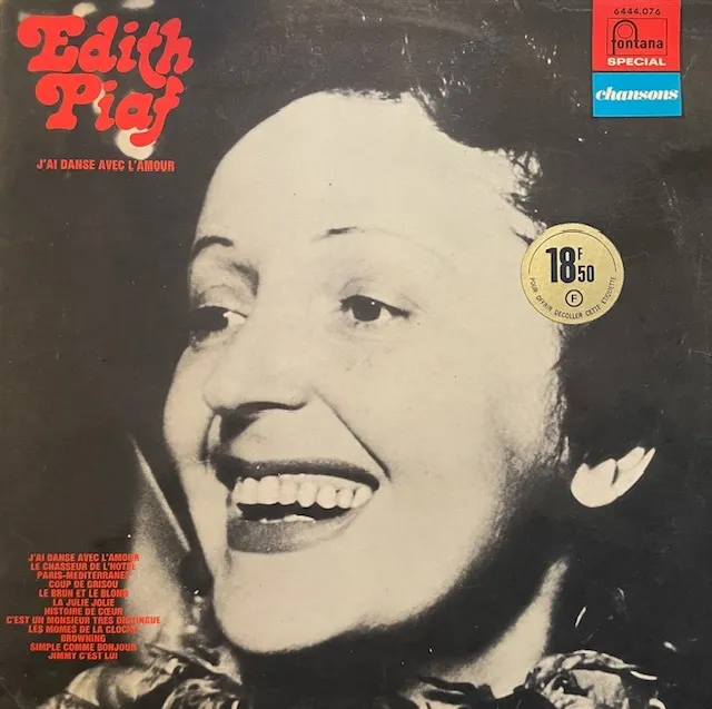 EDITH PIAF / J'AI DANSE AVEC L'AMOUR