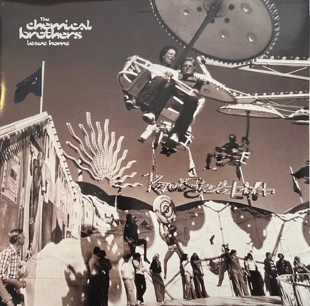 CHEMICAL BROTHERS / LEAVE HOME
